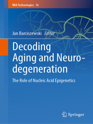cover image of Decoding Aging and Neurodegeneration